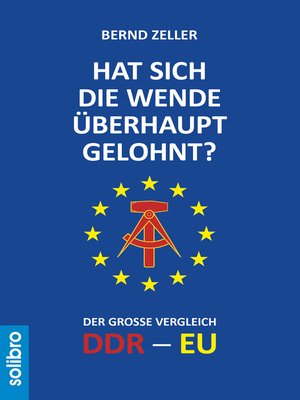 cover image of Hat sich die Wende überhaupt gelohnt?